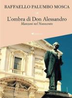 L’ombra di Don Alessandro Manzoni nel Novecento